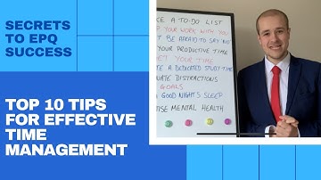 EPQ Secrets: Top 10 Tips to Improve Time Management