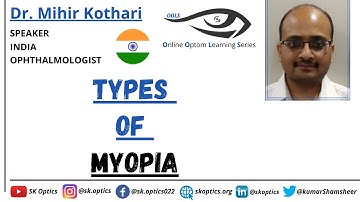 Types of #Myopia​ #icanlearn​​ | Eye Can Learn - 17 | Dr. Mihir Kothari