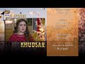 Khudsar episode 35  teaser  ary digital drama