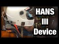 Bought a HANS Device