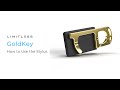 Goldkey  how to use the stylus