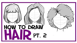 How To Draw Hair For Women & Girls: CARTOONING 101 #9