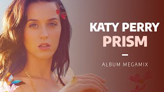 Katy Perry | Prism Album Megamix [2023]