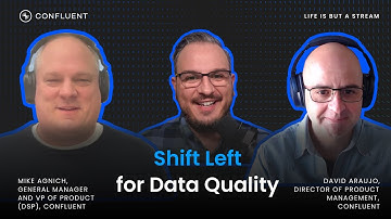 Shift Left Stream Processing for Better Data Governance and Quality | Life Is But A Stream Podcast