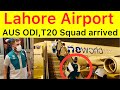 BREAKING 🔴 Australia ODI, T20 Squad Landed at Lahore Airport