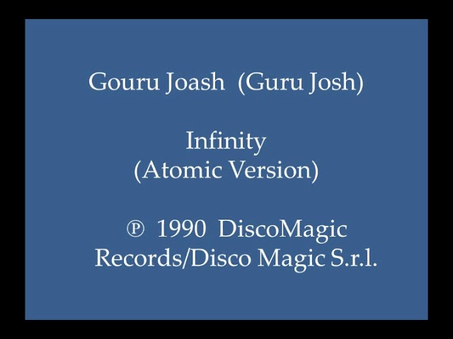 Mira Gouru Joash (Guru Josh) - Infinity (Atomic Version) en YouTube Mira Gouru Joash (Guru Josh) - Infinity (Atomic Version) en YouTube