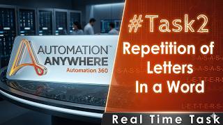 Repetition of characters in a360 | automation anywhere | RPA Tutorials | repetition of letters