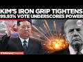 KIM CONSOLIDATES ABSOLUTE POWER: 99.93% mandate sends chilling signal to US amid war tensions