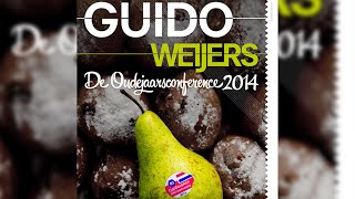 DE OUDEJAARSCONFERENCE 2014 - Guido Weijers