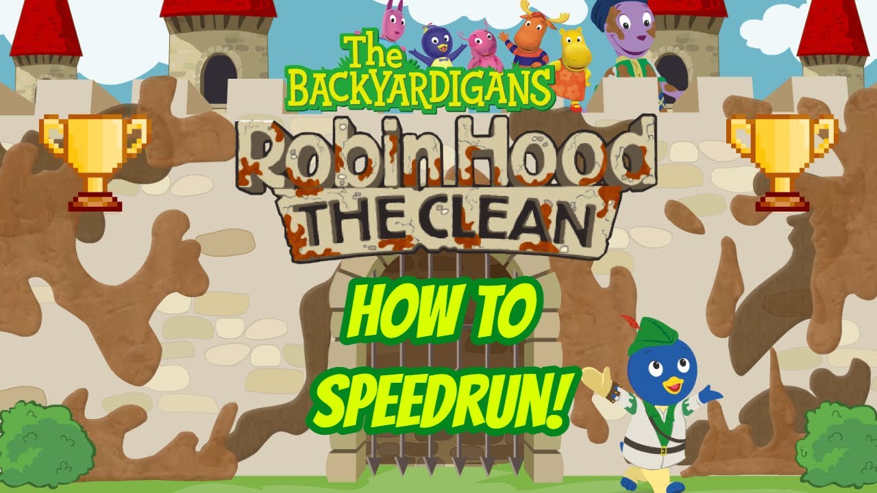 The Backyardigans Robin Hood The Clean Speedrun(WR,2:22) : r/speedrun