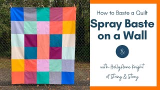 How to Wall Baste Your Quilt