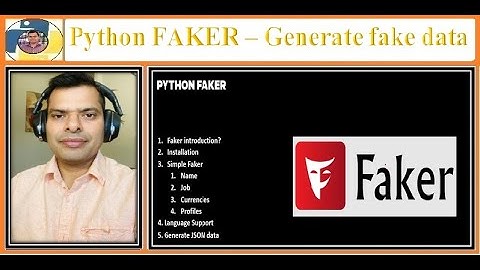 49. Learn easy way to generating fake data in Python with Faker module.
