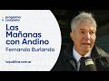Habló Fernando Burlando, después de los audios de Cosachov y Díaz - Las Mañanas con Andino