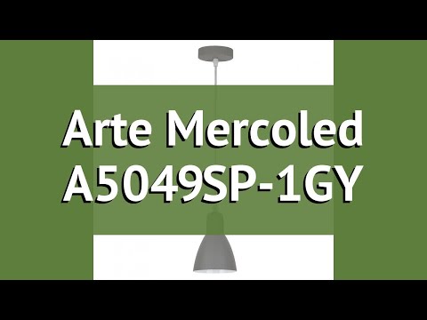 Люстра Arte Mercoled A5049SP-1GY обзор: светильник Arte Mercoled A5049SP-1GY 40 Вт, где купить