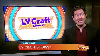 LV CRAFT SHOWS