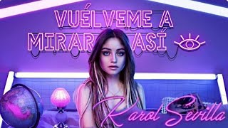 VUÉLVEME A MIRAR ASÍ | Nuevo Adelanto//Mariel Karolista Resimi