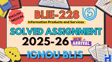 BLIE-228 Solved Assignment 2025-26 || IGNOU BLIS Solved Assignment 2025-26