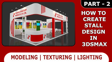 Exhibition Stand Design Part-2  Modeling / Texturing / Lighting #3dscreation #3dsmax