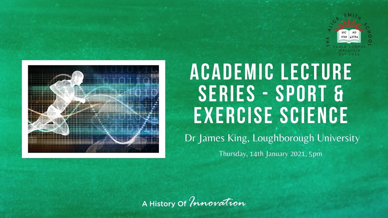 Alice Smith School_Lecture Series_Session 14_Sport and Exercise Science