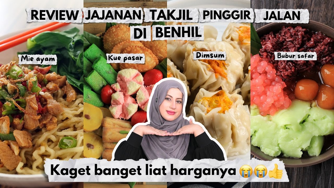 TASYI REVIEW JAJANAN WAR TAKJIL PINGGIR JALAN DI BENHIL - KAGET BANGET LIAT HARGANYA😭👍🏼SEMANGAT BUKA