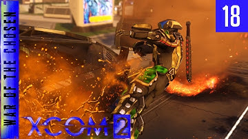 XCOM 2 War of the Chosen - A Better Advent - #18 - Carrying the Team