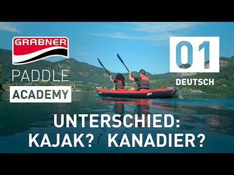 Unterschied KAJAK, KANADIER, RUDERBOOT | Grabner Paddle Academy [Folge 1]