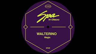 Walterino - Magic (The Dukes Pleasure Mix)