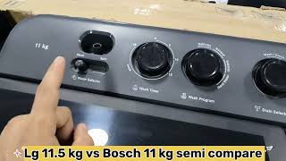 Lg 11.5 Kg Vs Bosch 11 Kg Semi Automatic Compare 2025