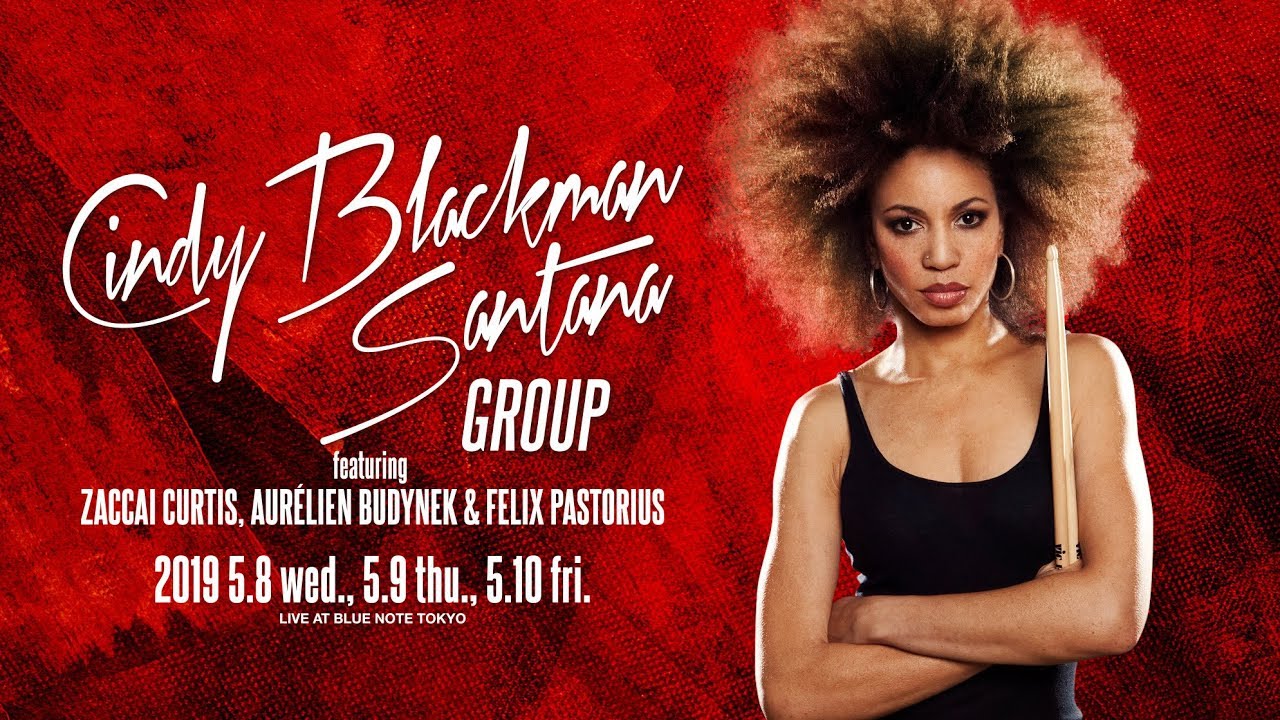 CINDY BLACKMAN SANTANA GROUP : BLUE NOTE TOKYO 2019 trailer - YouTube