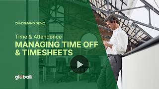 Globalli | Product Demo| Managing Time Off &amp; Timesheets: From Request to Payroll