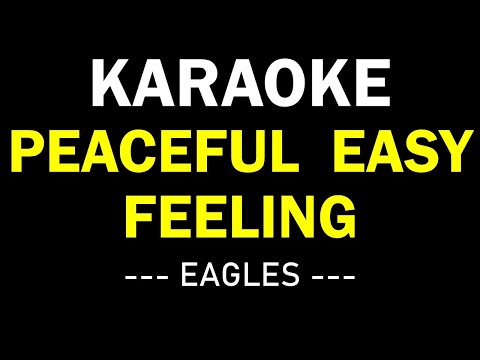 PEACEFUL EASY FEELING EAGLES KARAOKE MUSIC BOX 