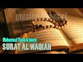 Download Lagu Tilawah Al Qur'an Muhammad Thaha Al Junayd SURAT AL WAQIAH