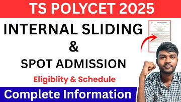Ts polycet 2025 Internal Sliding & Spot Admission Complete Details ✅ | Ts Polycet 2025 Imp Dates