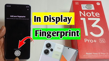 how to set in display fingerprint redmi note 13 pro plus 5g | redmi note 13 pro plus fingerprint