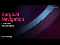 Go beyond image guidance and curve into digital surgery with Curve Navigation