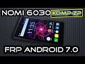 FRP Android 7 Nomi i6030 Розблокування облікового запису Google Android 7 | Смартфон Nomi i6030