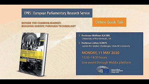 EPRS online Book Talk: Before the Common Market: Building Europe through technology