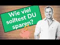 WIE VIEL GELD SOLLTE MAN SPAREN: Welche Sparquote ist normal und wie sollte deine Sparrate sein?