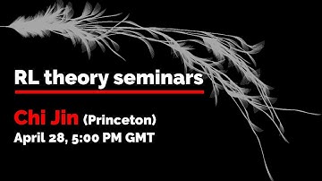 RL Theory Seminar: Chi Jin