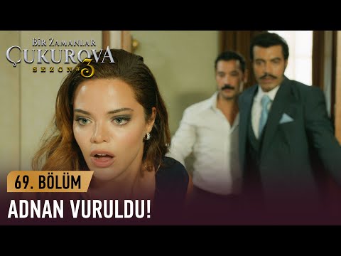 Adnan silahla oynarken vuruluyor - Bir Zamanlar Çukurova 69. Bölüm