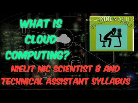 Tutorial on cloud computing.COVERING NIELIT NIC  SCIENTIST B SYLLABUS