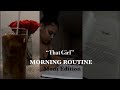 “That Girl” Morning Routine (Mom Edition)