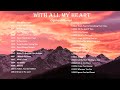 WITH ALL MY HEART - Lifebreakthrough Karaoke Collection. Gospel Country