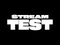 STREAM TEST (2024)