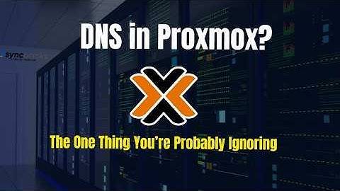 Why DNS is Crucial in Proxmox | Understanding DNS for Virtualization and Clusters