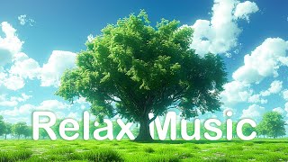 Gentle Music, Calms The Nervous System And Pleases The Soul🍀Healing Music For The Heart And Bloo...