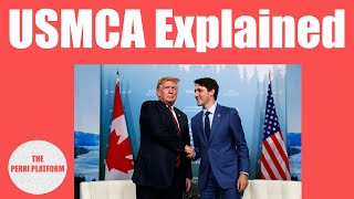 USMCA Trade Agreement Explained (Canadian Perspective)