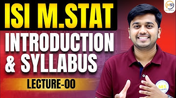 Lecture-00: ISI M.STAT 2025 | Introduction & Syllabus || Mathstats :8810409392