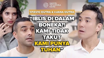 Suara Tuhan Mengubah Kehidupan Otavio Dutra & Luana Dutra - Daniel Tetangga Kamu
