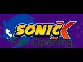 (Japanese) Sonic X - Custom Opening - fripSide Luminize